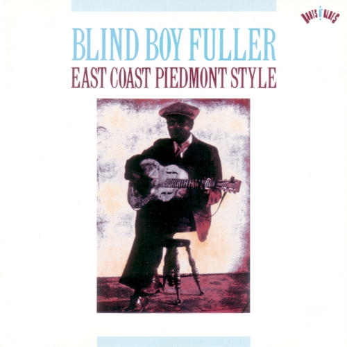 [Blind+Boy+Fuller-East+Coast+Piedmont+Style.2.jpg]