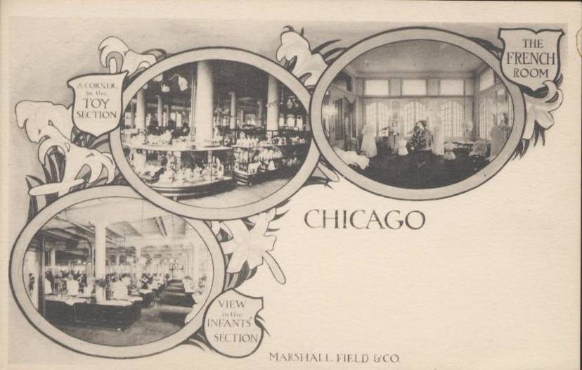 [POSTCARD+-+CHICAGO+-+MARSHALL+FIELD+-+3+IMAGES+-+TOYS,+FRENCH+ROOM,+INFANTS+-+SEPIA+-+1906.jpg]