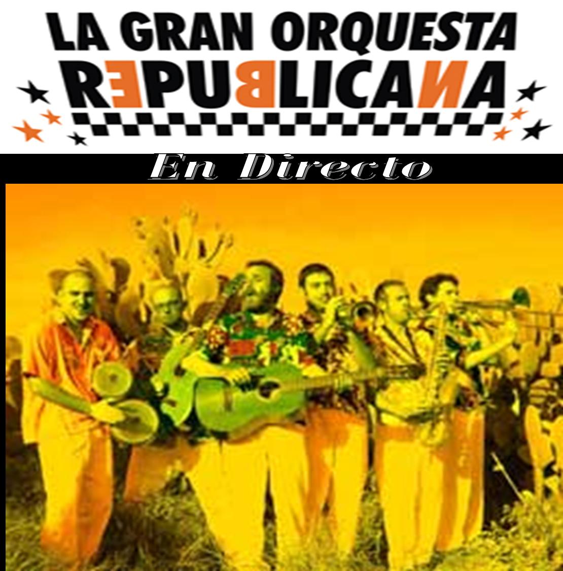 [La+Gran+Orquesta+Republicana+-+Directo.jpg]
