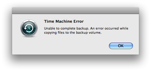 Time Machine Error. Unable to complete backup. An error occurred while copying files to the backup volume.