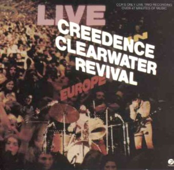 [Creedence+Clearwater+Revival+-+Live+In+Europe.jpg]