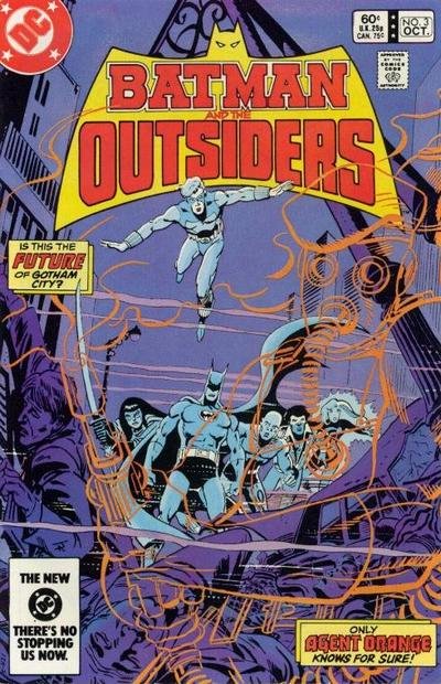 Doing battle with Agent Orange, BATMAN AND THE OUTSIDERS #3