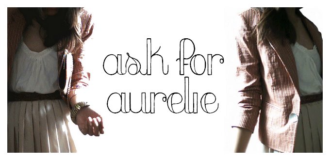ASK FOR AURELIE