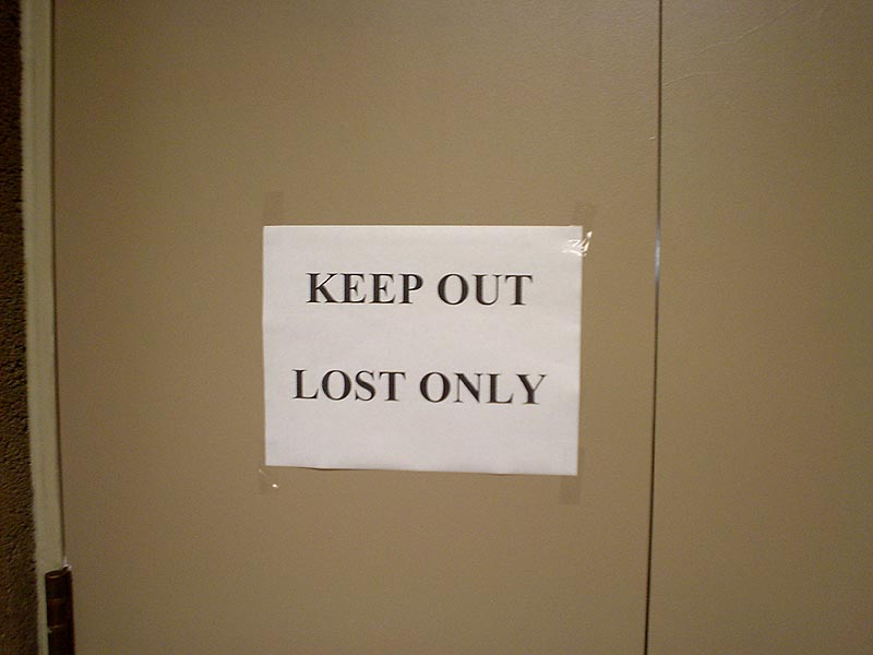 [lost_keep_out_sign.jpg]