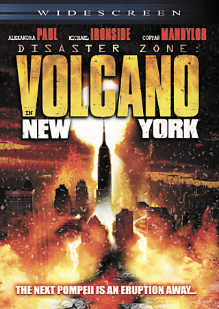 DISASTER ZONE: VOLCANO IN NEW YORK (2006)