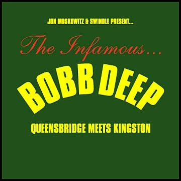 [Bobb-Deep---Queensbridge-Meets-Kingston-mid1403-large.jpg]