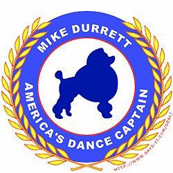 Mike Durrett: Americas Dance Captain
