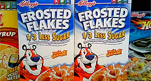 Frosted Flakes with one-third less sugar.