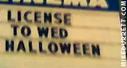 Sign: LICENSE TO WED HALLOWEEN