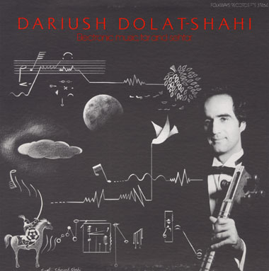 [Dariush.Dolat-Shahi-electronic.music,tar.and.sehtar.jpg]