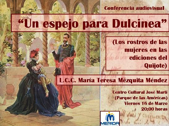 [Conferencia_Mujeres+en+el+Quijote.jpg]