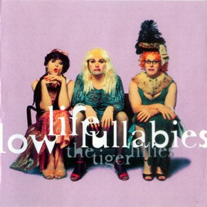 [tiger+lillies+-+low+life+lullabies.JPG]