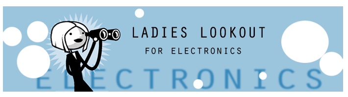 Ladies Lookout For Electronics