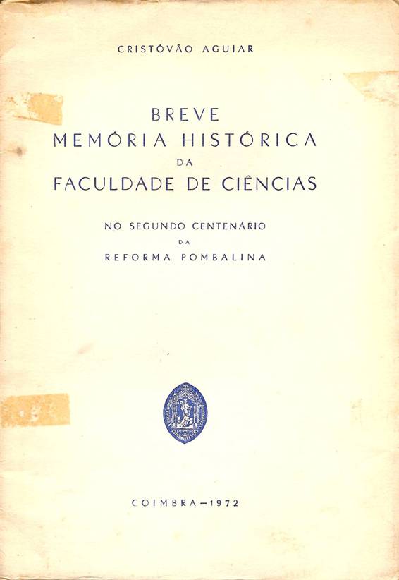 Breve Memória Histórica da Faculdade de Ciências da Universidade de Coimbra