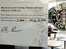 [Starbucks+Feb+26+3+hour+closed+sign+pic.bmp]