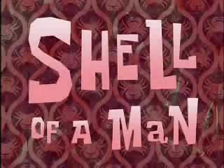 [shell+of+a+man.jpg]