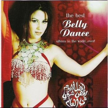 [Best+Belly+Dance+Album+in+the+World...+Ever!,+Vol.+1.jpg]