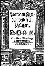 [160px-1543_On_the_Jews_and_Their_Lies_by_Martin_Luther.jpg]
