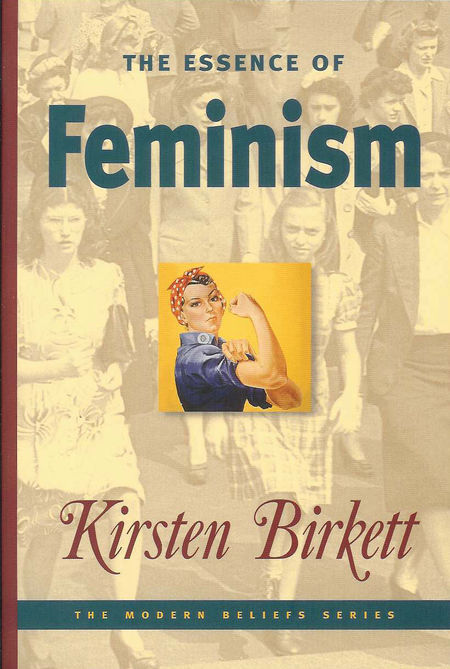 [Birkett+-+The+Essence+of+Feminism.jpg]