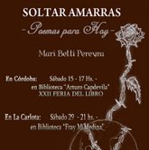 MARI BETTI  PEREYRA-Suelta Amarras en Córdoba y La Carlota