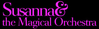 [Susanna+&+The+Magical+Orchestra+(logo).png]