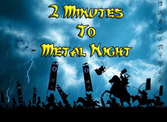 2 Minutes To Metal Night