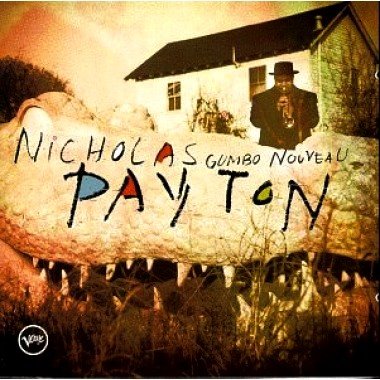 [Nicholas+Payton+(Gumbo+Nouveau)+1995.jpg]