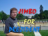 [Jimbo+for+president.JPG]