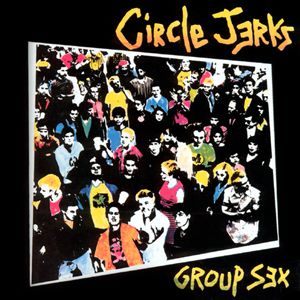 [circle+jerks+-+group+sex.jpg]