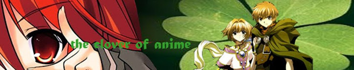 the clover of anime