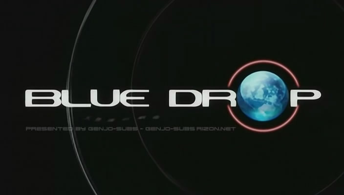 [01+Blue+Drop+ep1.jpg]