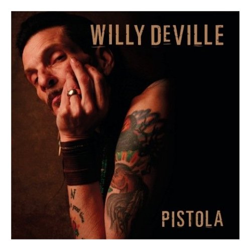 [Willy+Deville+-+Pistola+(2008).jpg]