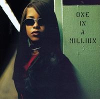 [200px-Aaliyah-one-in-a-million.jpg]