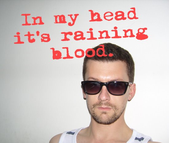 [rainingblood.jpg]