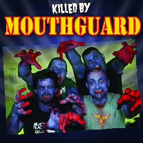 [Mouthguard-Killed+By.jpg]