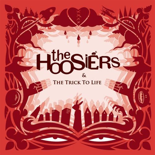 [The+Hoosiers+-+The+Trick+To+Life+-+2007.jpg]