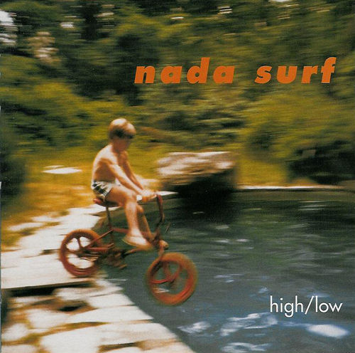 [Nada+Surf+-+High_Low+-+1996.jpg]