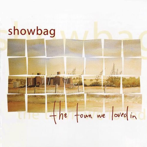 [Showbag+-+The+Town+We+Loved+In+-+2004.jpg]