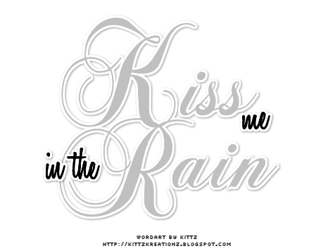 [Kiss+Me-Wordart-By-Kittz.png]