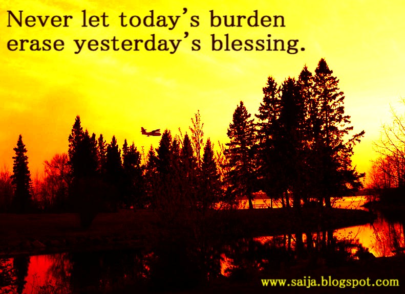 [today's+burden,+yesterday's+blessing.JPG]