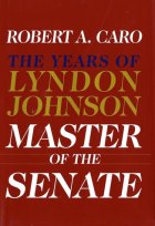 [Robert_Caro_Johnson_Master_of_the_Senate.jpg]