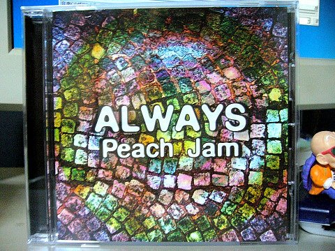 ALWAYS / Peach Jam
