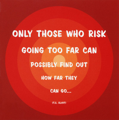 [MD76~Only-Those-Who-Risk-T-S-Eliot-Posters.jpg]