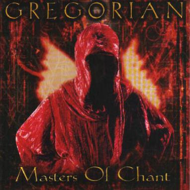 Gregorian - Masters Of Chant I (2000) Gregorian+-+Masters+of+chant,+00