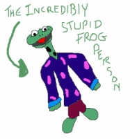The Incredibly Stupid Frog Person