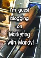 [guest_blog_marketing_with_mandy_copy.jpg]