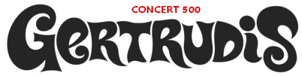 Gertrudis Concert 500