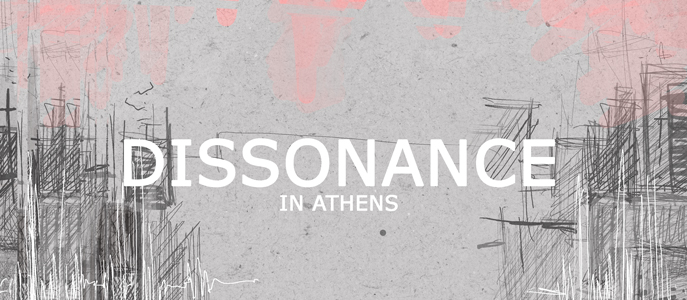 dissonance in athens