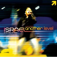[Israel+and+New+Breed+-+Live+From+Another+Level.jpg]