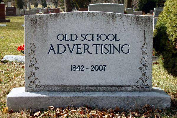 [death+of+old+school+advertising.jpg]